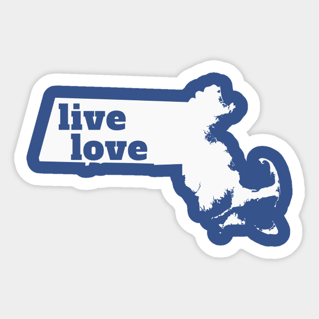 Massachusetts - Live Love Massachusetts Sticker by Yesteeyear